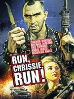 Watch Run Chrissie Run! Movie2k