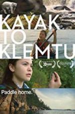 Watch Kayak to Klemtu Movie2k