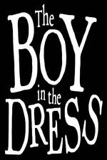 Watch The Boy In The Dress Movie2k