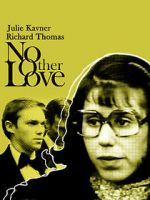 Watch No Other Love Movie2k