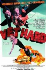 Watch Vet hard Movie2k