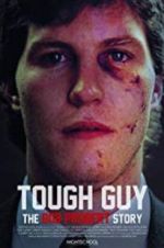 Watch Tough Guy: The Bob Probert Story Movie2k