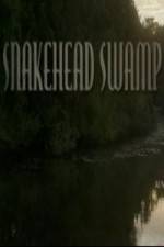 Watch SnakeHead Swamp Movie2k