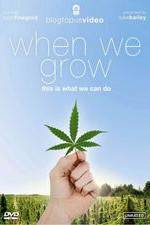 Watch When We Grow, This Is What We Can Do Movie2k