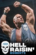 Watch Stone Cold\'s Hell Raisin\' Moments Movie2k