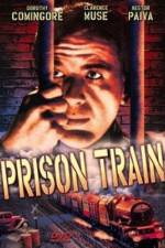 Watch Prison Train Movie2k