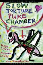 Watch Slow Torture Puke Chamber Movie2k