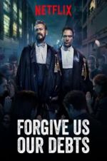 Watch Forgive Us Our Debts Movie2k