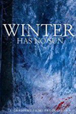 Watch Winter Has No Sun Movie2k