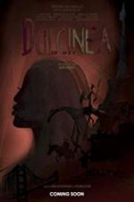 Watch Dulcinea Movie2k