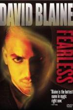 Watch David Blaine Fearless Movie2k