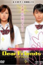 Watch Dear Friends Movie2k