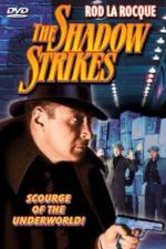 Watch The Shadow Strikes Movie2k