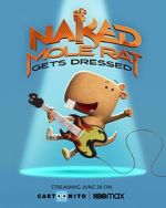 Watch Naked Mole Rat Gets Dressed: The Underground Rock Experience (TV Special 2022) Movie2k
