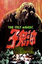 Watch The Oily Maniac Movie2k