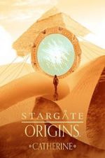 Watch Stargate Origins: Catherine Movie2k