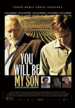 Watch You Will Be My Son Movie2k