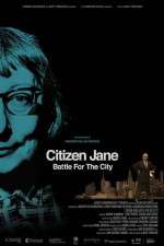 Watch Citizen Jane Battle for the City Movie2k