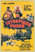 Watch Intrepidos Punks Movie2k