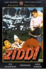 Watch Ziddi Movie2k