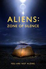 Watch Aliens: Zone of Silence Movie2k