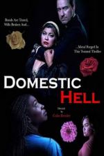 Watch Domestic Hell Movie2k
