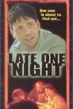 Watch Late One Night Movie2k