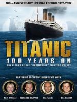 Watch Titanic: 100 Years On Movie2k