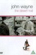 Watch The Desert Trail Movie2k