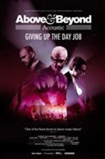 Watch Above & Beyond Acoustic - Giving Up The Day Job Movie2k