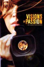 Watch Visions of Passion Movie2k