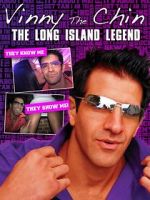 Watch Vinny the Chin: The Long Island Legend Movie2k