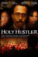 Watch Holy Hustler Movie2k