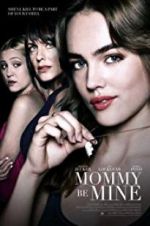 Watch Mommy Be Mine Movie2k