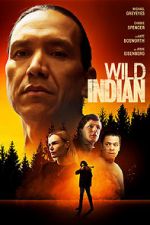 Watch Wild Indian Movie2k