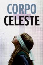 Watch Corpo celeste Movie2k