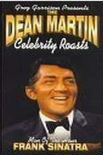 Watch The Dean Martin Celebrity Roast: Frank Sinatra Movie2k