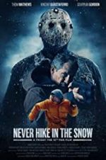 Watch Never Hike in the Snow Movie2k