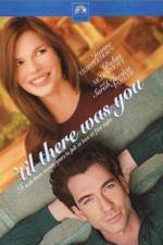 Watch 'Til There Was You Movie2k