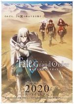 Watch Fate/Grand Order the Sacred Round Table Realm: Camelot Movie2k