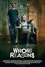 Watch Wrong Reasons Movie2k