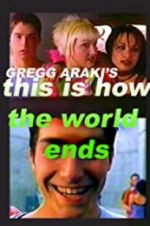 Watch This Is How the World Ends Movie2k