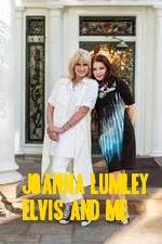 Watch Joanna Lumley: Elvis and Me Movie2k