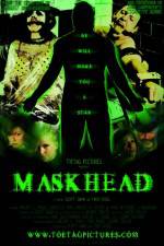 Watch Maskhead Movie2k