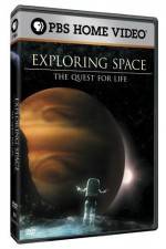 Watch Exploring Space The Quest for Life Movie2k