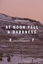 Watch At Noon Fell a Darkness Movie2k