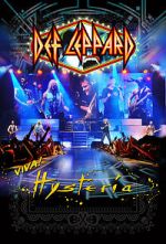 Watch Def Leppard Viva! Hysteria Concert Movie2k