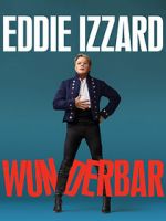 Watch Eddie Izzard: Wunderbar (TV Special 2022) Movie2k