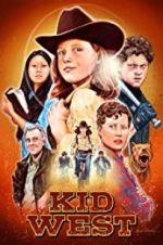 Watch Kid West Movie2k