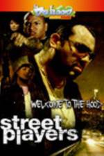 Watch Street Playerz Movie2k